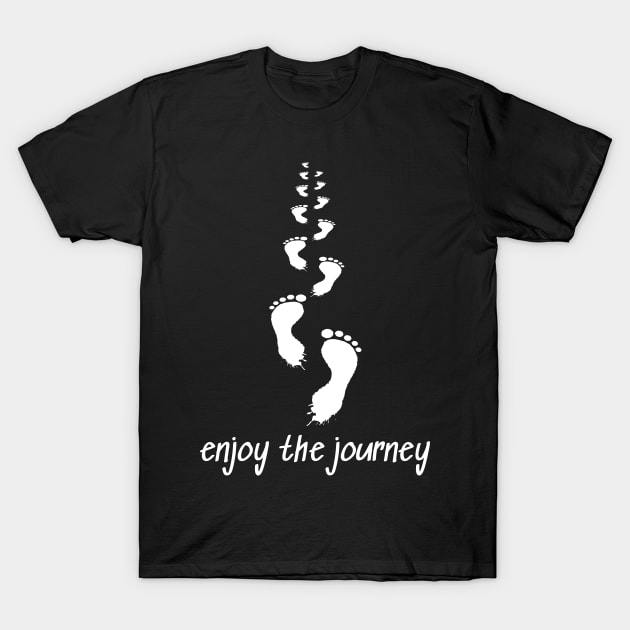 Enjoy the Journey T-Shirt by Rusty-Gate98